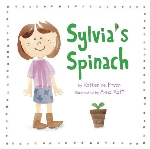 Katherine Pryor/Sylvia's Spinach